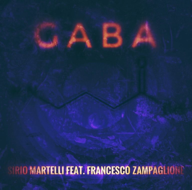 Copertina singolo GABA di Sirio Martelli feat. Francesco Zampaglione. Copertina del singolo ‘GABA’ di Sirio Martelli feat. Francesco Zampaglione, con il titolo ‘GABA’ in rosso su sfondo blu e la formula chimica